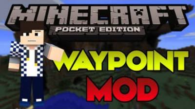 Waypoints Minecraft PE Mod For Android 1.2.9, 1.2.8, 1.2.7