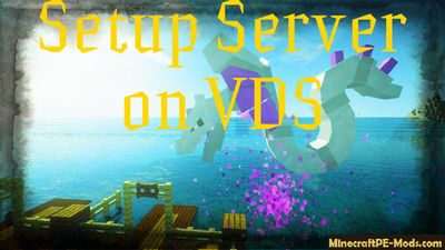 Setup Minecraft PE Server on VPS/VDS