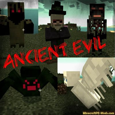 Ancient Evil Minecraft PE Mod 1.2.0, 1.1.5, 1.1.4, 1.1.0