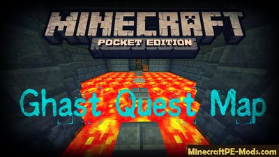Ghast Quest Minecraft PE Map