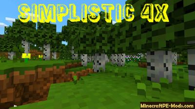 Simplistic 4x Minecraft PE Texture / Resource Pack 1.2.0, 1.1.5