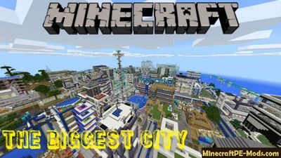 The Biggest City Minecraft PE Map Bedrock