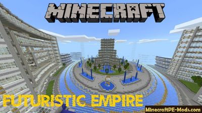 Futuristic Empire Minecraft PE Map