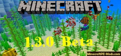 About Minecraft PE 1.3.0 Beta Aquatic Update