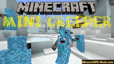 Mini Creeper Minecraft PE Mod 1.2.20.2, 1.2.16, 1.2.13