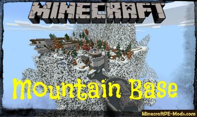 Protection of Mountain Base Minecraft PE Map
