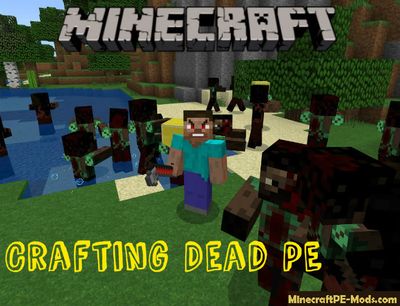 Crafting Dead PE Minecraft PE Mod 1.4.2, 1.4.0, 1.2.13
