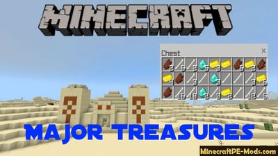 Major Treasures Minecraft PE Mod 1.6.0, 1.5.0, 1.4.4, 1.4.3
