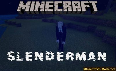Slenderman Minecraft PE Mod - Addon 1.12.0.11, 1.12.0, 1.11.4