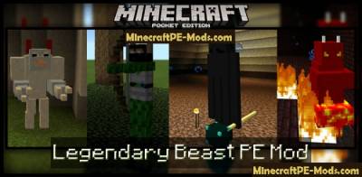 Legendary Beast Mod For Minecraft PE 1.1, 1.0.9, 1.0.8, 1.0.7