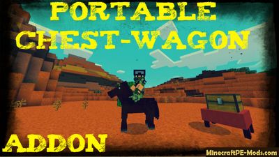 Portable Chest-Wagon Addon For Minecraft PE