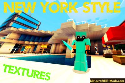 New York 64x Minecraft PE Textures 1.2.0, 1.1.5, 1.1.4, 1.1.0