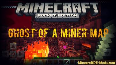 Ghost Of A Miner Map For Minecraft PE