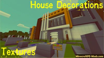 House Decorations MCPE Texture Pack 1.2.0, 1.1.5, 1.1.4, 1.1.0