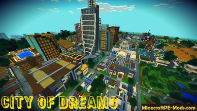 City of Dreams Minecraft PE Map