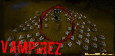 Vampirez Minecraft PE Mod / Addon 1.2.0, 1.1.5, 1.1.4, 1.1.0