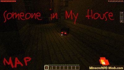 Someone in My House Minecraft PE Horror Map