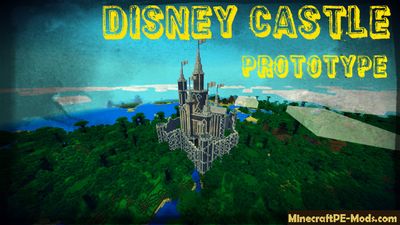 Prototype of Disney Castle Minecraft PE Map