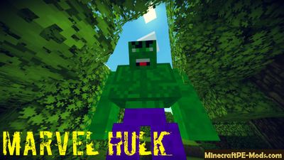 Avengers - Marvel Hulk Minecraft PE Mod 1.2.0, 1.1.5, 1.1.4