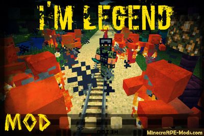 I'm Legend Minecraft PE Mod 1.2.0, 1.1.5, 1.1.4, 1.1.0