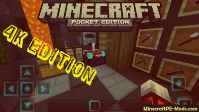 4K Edition Minecraft PE - Wind 10 - iOS - Android Textures 1.2