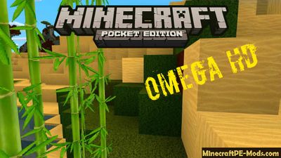 Omega HD Realistic 256x MCPE Texture Pack 1.2, 1.1.5, 1.0