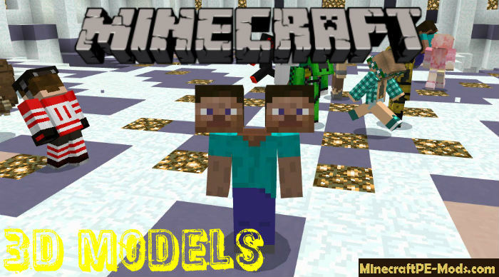 Steve 3d Models Minecraft Pe Skin Pack 1 16 0 1 16 40