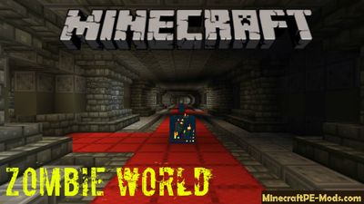 Zombie World Minecraft PE Bedrock Map 1.2.5, 1.2.3, 1.2.0