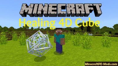 Healing 4D Cube Mod For Minecraft PE Bedrock 1.2.14, 1.2.11