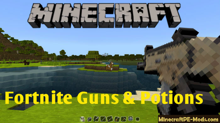 Fortnite Guns Potions Minecraft Pe Mod 1 16 1 16 10 Download