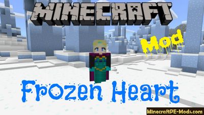 Frozen Heart Minecraft PE Mod / Addon 1.6.0, 1.5.3