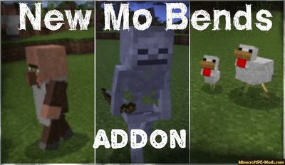 New Mo Bends Addon For Minecraft PE iOS, Android