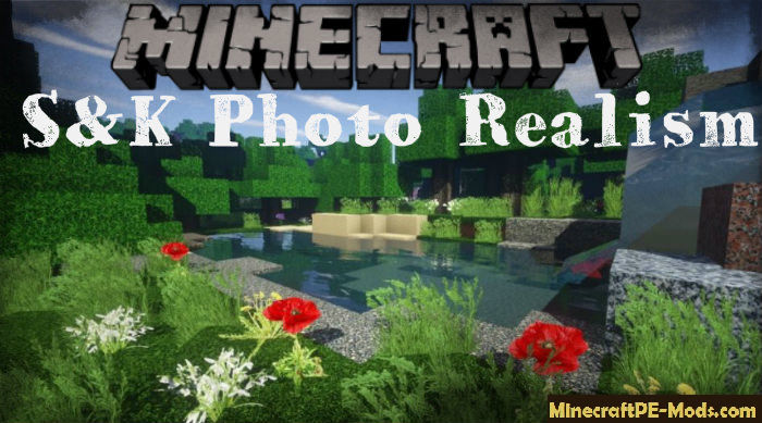 S K Photo Realism Hd Texture Pack Minecraft Pe 1 18 0 1 17 41 Download