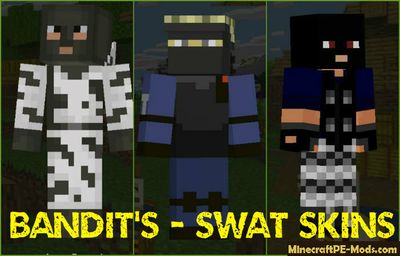 Bandit's & SWAT (Police) Skin Pack Minecraft PE