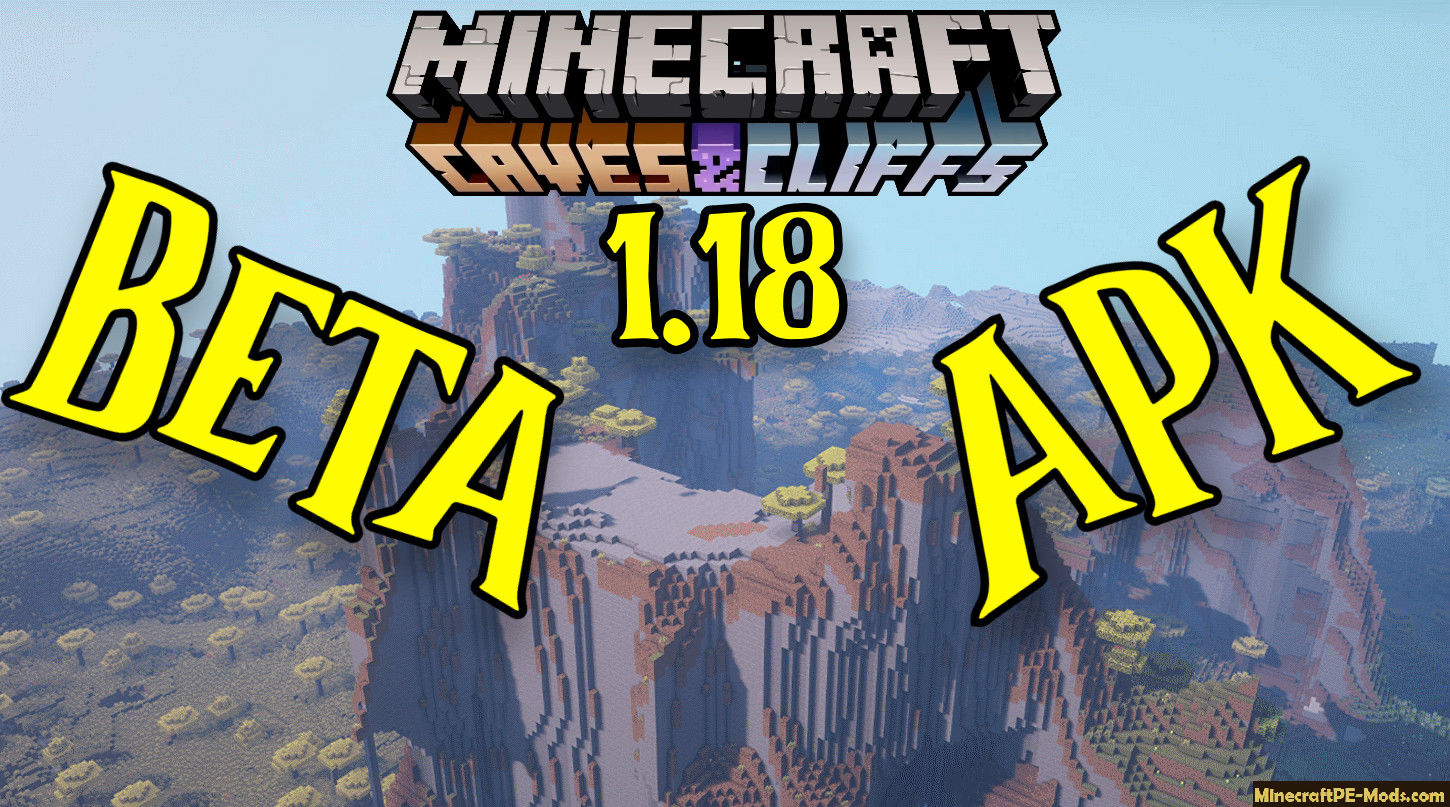 Download Minecraft PE Beta 1.18.20.25 (MCPE) APK Cave Update