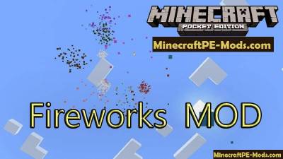 Fireworks Mod For Minecraft PE 1.2.0, 1.1.5, 1.1.4, 1.0.0