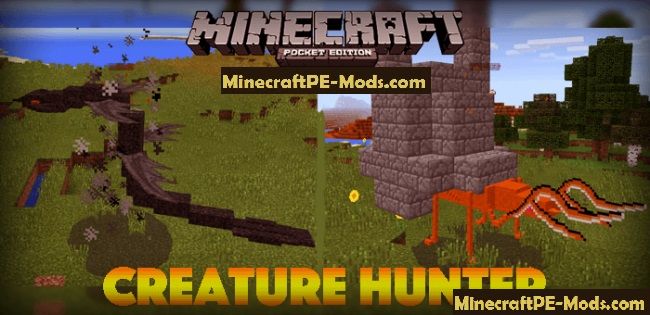 Creature Hunter Mod For Minecraft Pe 0 15 6 0 15 4 0 15 0 0 14 0