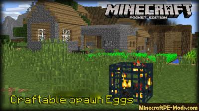 Craftable Spawn Eggs MCPE Addon / Mod 1.0.6, 1.0.4.11, 1.0.4, 1.0.0