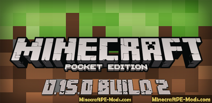 Download Minecraft Pe 0 15 0 Realms Alpha Build 2 For Android